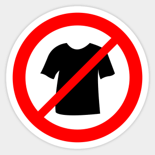 No tshirt prohibition sign Sticker